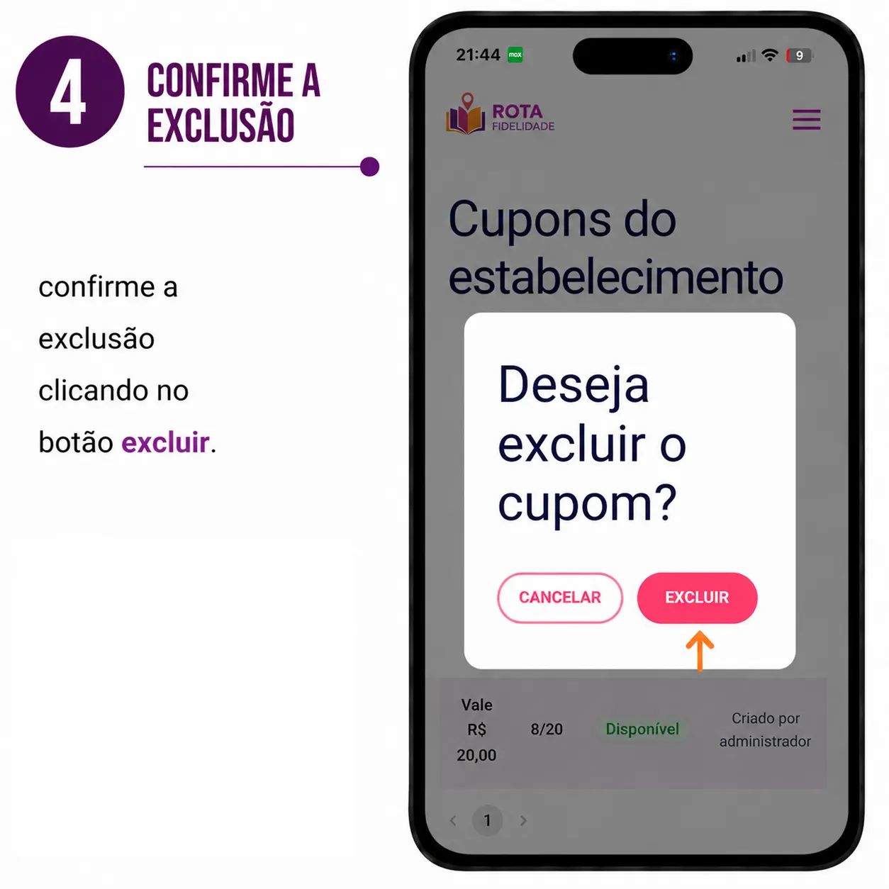 Exclua o cupom